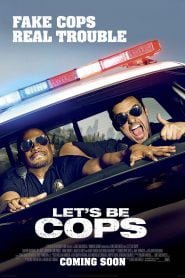 Let’s Be Cops (2014) Bangla Subtitle – বড় সমস্যা বড় কোন সমাধান বয়ে আনে