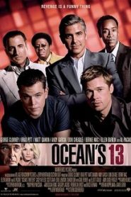 Ocean’s Thirteen (2007) Bangla Subtitle – ওশেন’স থারটিন বাংলা সাবটাইটেল