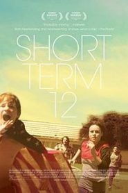 Short Term 12 (2013) Bangla Subtitle – শর্ট টার্ম টুয়েলভ বাংলা সাবটাইটেল