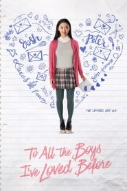 To All the Boys I’ve Loved Before (2018) Bangla Subtitle – টু অল দ্য বয়েস আই হ্যাভ লাভড বিফোর বাংলা সাবটাইটেল