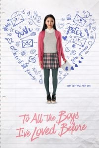 To All the Boys I’ve Loved Before (2018) Bangla Subtitle – টু অল দ্য বয়েস আই হ্যাভ লাভড বিফোর বাংলা সাবটাইটেল