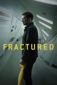 Fractured (2019) Bangla Subtitle – ফ্র্যাকচারড বাংলা সাবটাইটেল