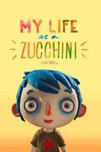 My Life as a Zucchini (2016) Bangla Subtitle – মাই লাইফ এজ আ জিচ্চিনি বাংলা সাবটাইটেল