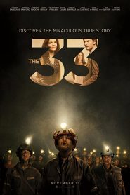 The 33 (2015) Bangla Subtitle – দ্য থারটি থ্রি