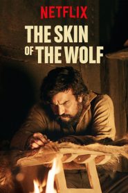 The Skin of the Wolf (2017) Bangla Subtitle – (Bajo la piel de lobo)