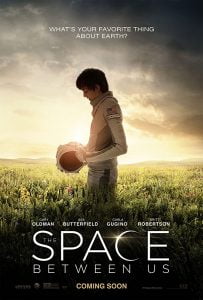 The Space Between Us (2017) Bangla Subtitle – দি স্পেস বিটুইন আস