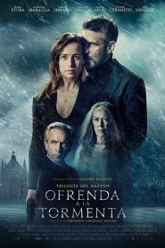 Offering to the Storm (2020) Bangla Subtitle – (Ofrenda a la tormenta)