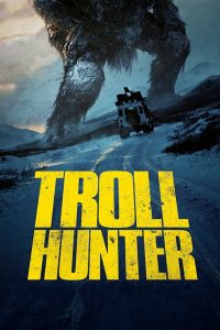 Trollhunter (2010) Bangla Subtitle – ট্রোলহান্টার