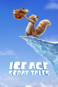 Ice Age: Scrat Tales Bangla Subtitle – আইস এইজঃ স্ক্র্যাট টেলস