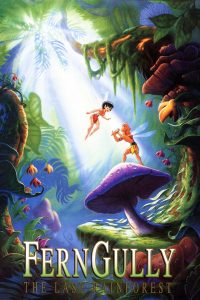 FernGully: The Last Rainforest (2022) Bangla Subtitle – ফার্নগুলিঃ দ্য লাস্ট রেইনফরেস্ট