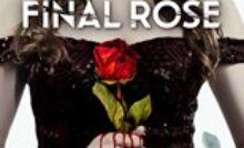 The Final Rose (2022) Bangla Subtitle - দ্যা ফাইনাল রোজ