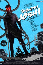 Bhavesh Joshi Superhero (2018) Bangla Subtitle – ভাভেশ জোশী সুপারহিরো