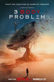 3 Body Problem Bangla Subtitle – ৩ বডি প্রব্লেম