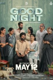 Good Night (2023) Bangla Subtitle – গুড নাইট