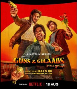 Guns & Gulaabs Bangla Subtitle – বন্দুক ও গুলাবস