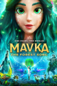 Mavka. The Forest Song (2023) Bangla Subtitle – মাভকা: বনের গান