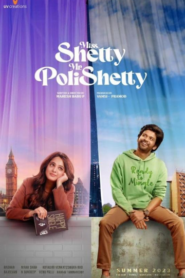 Miss Shetty Mr Polishetty (2023) Bangla Subtitle – মিস শেঠি মিস্টার পলিশেটি