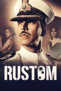 Rustom (2016) Bangla Subtitle – রুস্তম