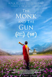 The Monk and the Gun (2023) Bangla Subtitle – দ্যা মাঙ্ক এন্ড দ্যা গান