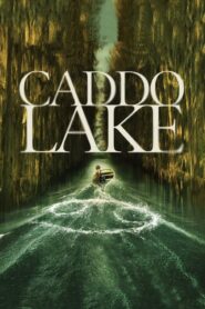 Caddo Lake (2024) Bangla Subtitle – ক্যাডো লেক