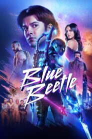 Blue Beetle (2023) Bangla Subtitle – ব্লু বিটল