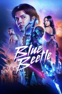 Blue Beetle (2023) Bangla Subtitle – ব্লু বিটল