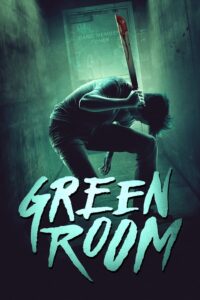 Green Room (2015) Bangla Subtitle – গ্রীন রুম