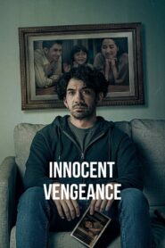 Innocent Vengeance (2023) Bangla Subtitle – ইনোসেন্ট ভেঞ্জেন্স