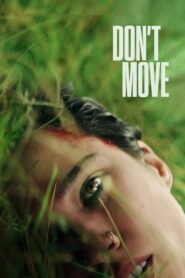 Don’t Move (2024) Bangla Subtitle – ডোন্ট মুভ