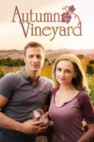 Autumn in the Vineyard (2016) Bangla Subtitle – অটাম ইন দ্য ভিনইয়ার্ড