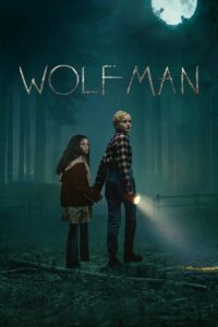 Wolf Man (2025) Bangla Subtitle – উলফ ম্যান