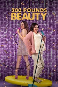 200 Pounds Beauty (2023) Bangla Subtitle – ২০০ পাউন্ড বিউটি