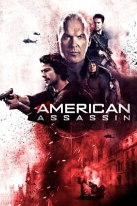 American Assassin (2017) Bangla Subtitle – আমেরিকান অ্যাসাসিন