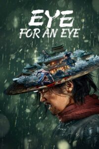 Eye for an Eye (2022) Bangla Subtitle – আই ফর অ্যান আই