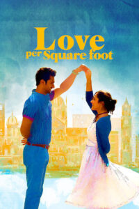 Love Per Square Foot (2018) Bangla Subtitle – লাভ পার স্কয়ার ফিট