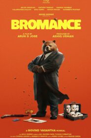 Bromance (2025) Bangla Subtitle – ব্রোম্যান্স