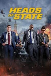 Heads of State (2025) Bangla Subtitle – হেডস অফ স্টেট