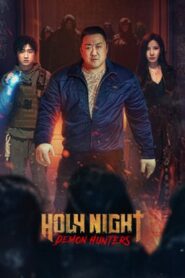 Holy Night: Demon Hunters (2025) Bangla Subtitle – হোলি নাইট: ডেমন হান্টারস
