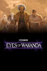 Eyes of Wakanda Bangla Subtitle – আইজ অফ ওয়াকান্ডা