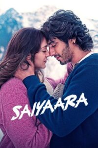 Saiyaara (2025) Bangla Subtitle – সাইয়ারা