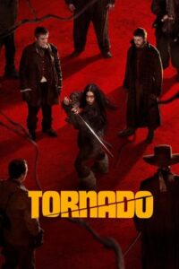 Tornado (2025) Bangla Subtitle – টর্নেডো
