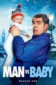 Man Vs Baby Bangla Subtitle – ম্যান ভার্সেস বেবি