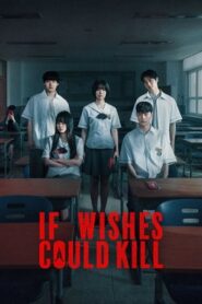 If Wishes Could Kill Bangla Subtitle – ইফ উইশেস কুড কিল
