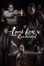 Agent Kim Reactivated Bangla Subtitle – এজেন্ট কিম রিঅ্যাকটিভেটেড