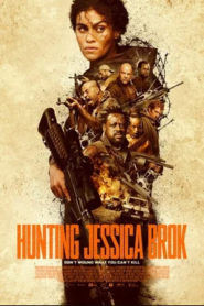Hunting Jessica Brok (2025) Bangla Subtitle – হান্টিং জেসিকা ব্রোক