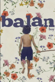 Balan: The Boy (2026) Bangla Subtitle – বালান: দ্য বয়