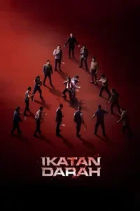 Ikatan Darah (2025) Bangla Subtitle – ইকাতান দারাহ