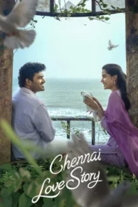 Chennai Love Story (2026) Bangla Subtitle – চেন্নাই লাভ স্টোরি