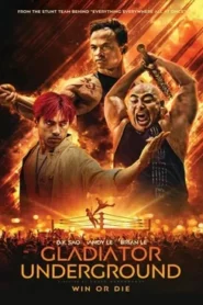Gladiator Underground (2025) Bangla Subtitle – গ্ল্যাডিয়েটর আন্ডারগ্রাউন্ড