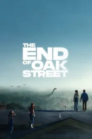 The End of Oak Street (2026) Bangla Subtitle – দ্য এন্ড অব ওক স্ট্রিট